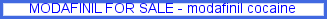 Modafinil for sale